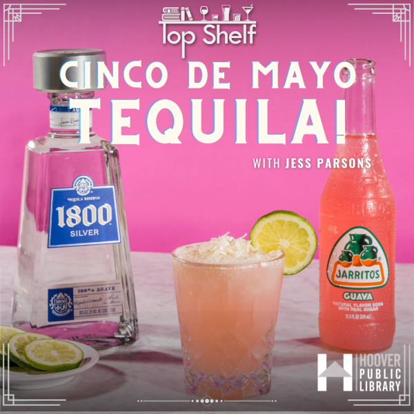 Image for event: Top Shelf: Cinco de Mayo Tequila!