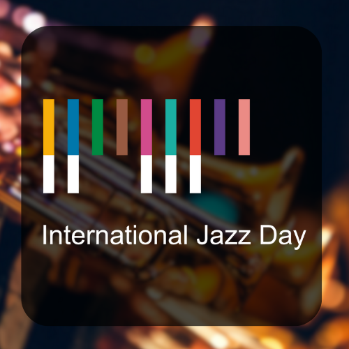 Image for event: International Jazz Day Celebration