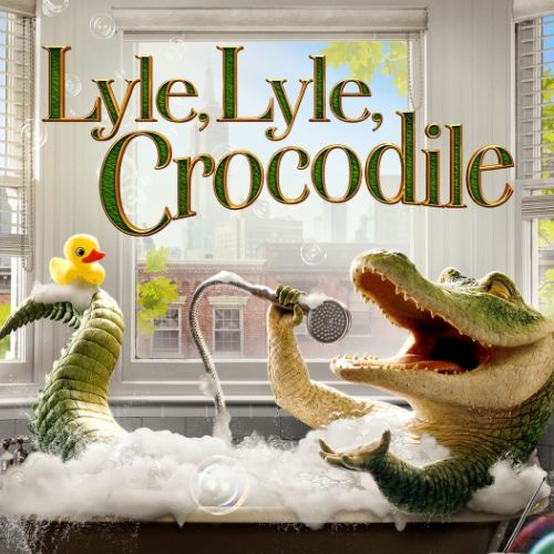 Image for event: Lyle, Lyle, Crocodile