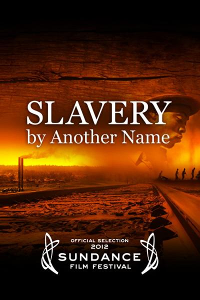Image for event: Film Club: Slavery by Another Name